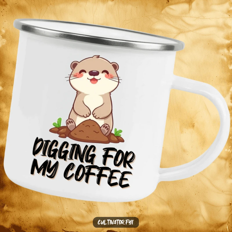 Funny enamel camping mug with a happy otter character joyfully digging in a small patch of soil, perfect for outdoor use.