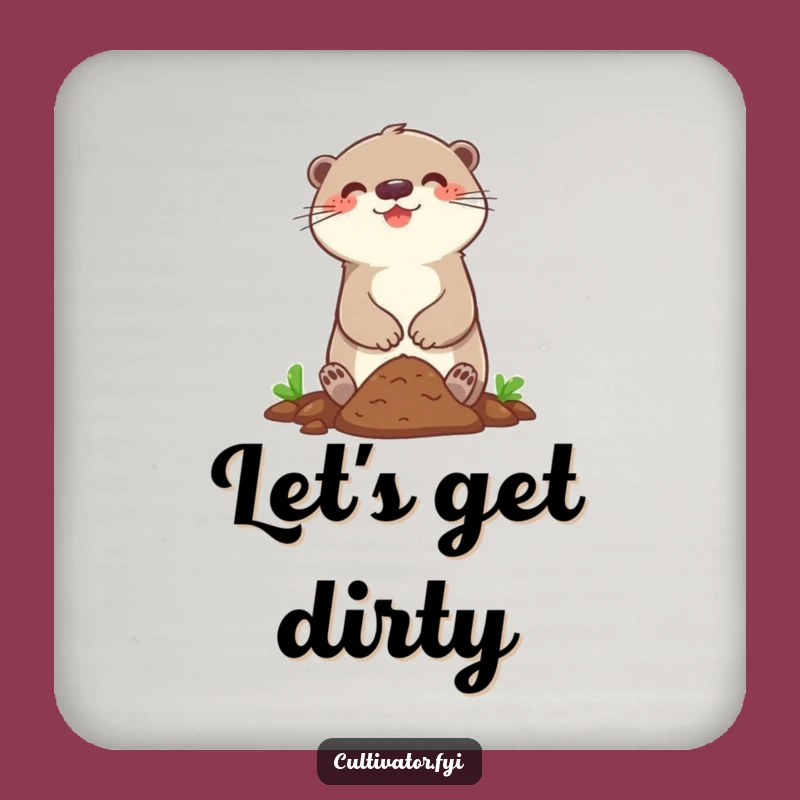 Funny Otter Gardener Coaster: Happy Character Digging Soil
