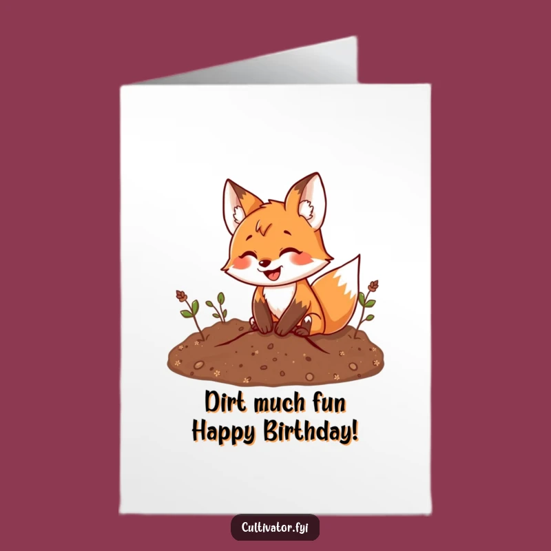 Free Printable Birthday Card: Funny Fox Digging - Hilarious Downloadable Gift!
