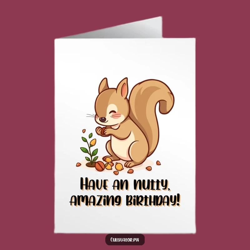 Free Printable Squirrel Nuts Birthday Card: Hilarious Downloadable Gift for Nature Lovers!