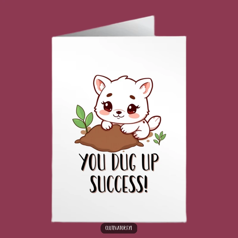 Free Printable Congrats Card: Determined Animal's Digging Success Funny Downloadable Gift