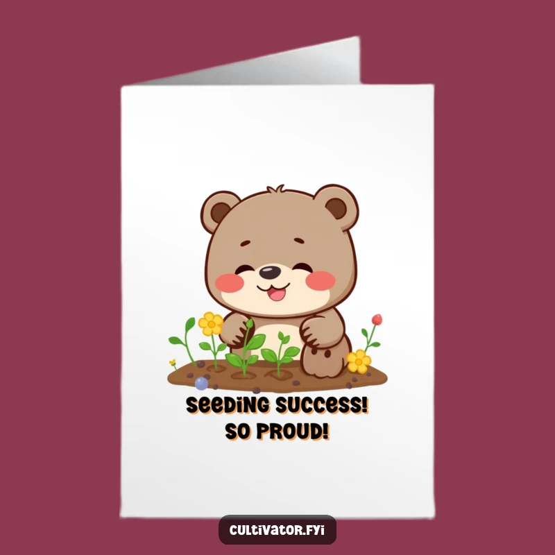 Free Printable Congrats Card: Giggling Bear Planting - Hilarious Downloadable Gift!