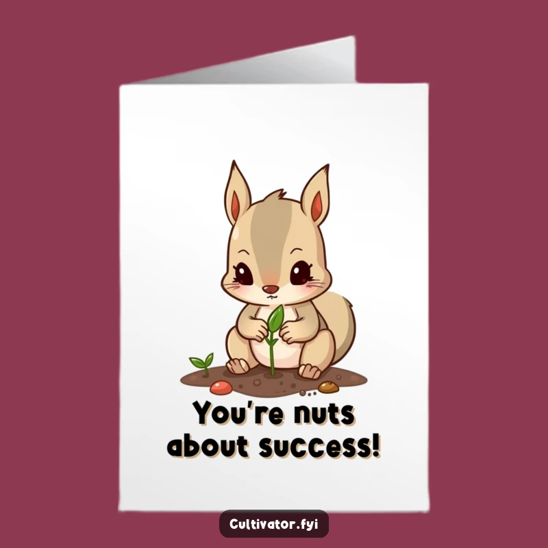 Free Printable Congrats Card: Squirrel Planting Seeds of Success