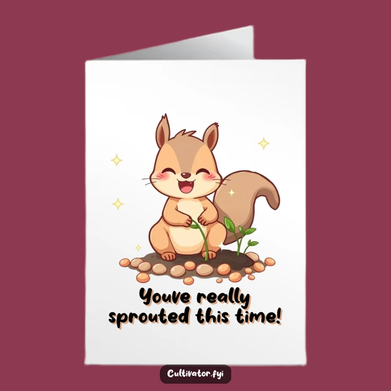 Free Printable Congrats Card: Squirrel Planting Seeds, Humorous DIY Downloadable Gift