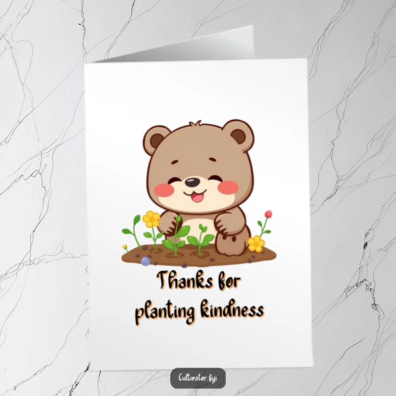 Funny Free Printable Thank You Card: Giggling bear planting seeds with determination, thankful and cheerful.