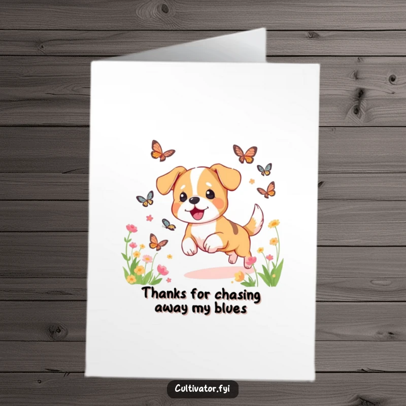 Funny free printable thank you card: happy dog chasing butterflies in a garden, a humorous way to say thanks.