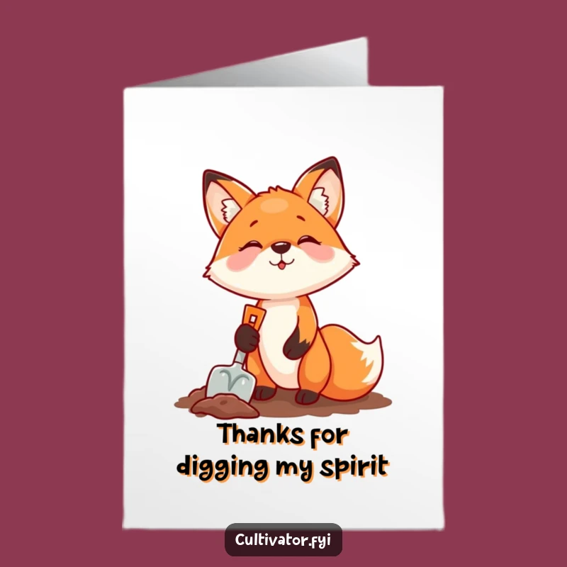 Free Printable Thank You Card: Fox Digging Thanks, A Funny Downloadable Gift!