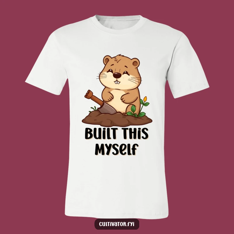 Funny Beaver T-Shirt - Diligent Gardener's Humor, Ultimate Funny Gift Tee